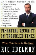Financial Security in Troubled Times: What You Need to Do Now