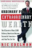Ordinary People, Extraordinary Wealth by Ric Edelman: NOOK Book Cover