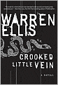 Crooked Little Vein