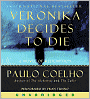 Veronika Decides to Die: A Novel of Redemption
