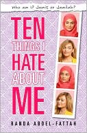 Ten Things I Hate About Me