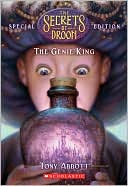 The Genie King (Secrets of Droon Special Edition Series #7)