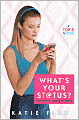 What's Your Status? A Top 8 Novel