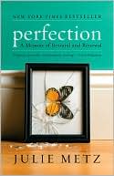 Perfection by Julie Metz: Book Cover