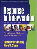 Response to Intervention, Second Edition: Principles and Strategies for Effective Practice