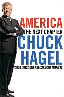 America: Our Next Chapter: Tough Questions, Straight Answers