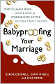 Babyproofing Your Marriage