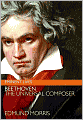 Beethoven: The Universal Composer (Eminent Lives Series)