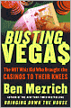Busting Vegas: The MIT Whiz Kid Who Brought the Casinos to Their Knees