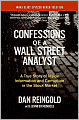 Confessions of a Wall Street Analyst: A True Story of Inside Information and Corruption in the Stock Market