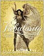 Fabulosity: What It Is and How to Get It