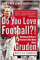 Do You Love Football?!: Winning with Heart, Passion, and Not Much Sleep