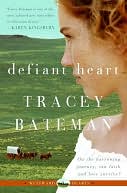 Defiant Heart (Westward Hearts Series #1)
