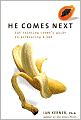 He Comes Next: The Thinking Woman's Guide to Pleasuring a Man
