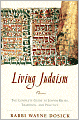 Living Judaism: The Complete Guide to Jewish Belief, Tradition, and Practice