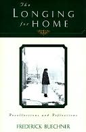 Longing for Home: Recollections and Reflections