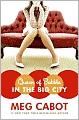 Queen of Babble in the Big City (Queen of Babble Series #2)