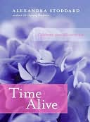 download Time Alive : Celebrate Your Life Every Day book