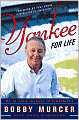 Yankee for Life: My 40-Year Journey in Pinstripes