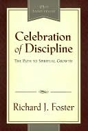 Celebration of Discipline by Richard J. Foster: NOOK Book Cover
