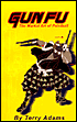 Gun-Fu: The Martial Art of Paintball