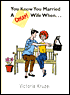 You Know You Married a Cheap Wife when...