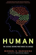 Human: The Science Behind What Makes Us Unique