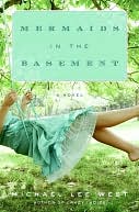 Mermaids in the Basement by Michael Lee West: NOOK Book Cover