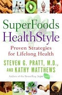 SuperFoods HealthStyle: A Year of Rejuvenation
