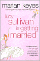 Lucy Sullivan Is Getting Married