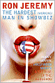 Ron Jeremy: The Hardest (Working) Man in Showbiz