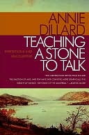 download Teaching a Stone to Talk : Expeditions and Encounters book