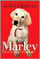 Marley: A Dog Like No Other