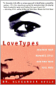 Lovetypes: Discover Your Romantic Style And Find Yo