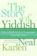 download Story of Yiddish : How a Mish-Mosh of Languages Saved the Jews book