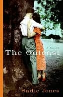 The Outcast by Sadie Jones: NOOK Book Cover