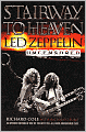 Stairway to Heaven: Led Zeppelin Uncensored