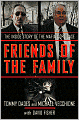 Friends of the Family: The Inside Story of the Mafia Cops Case