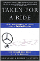 Taken for a Ride: How Daimler-Benz Drove Off with Chrysler