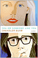 You or Someone Like You