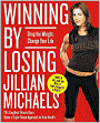 Winning by Losing: Drop the Weight, Change Your Life