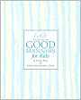 Emily Post's The Guide to Good Manners for Kids