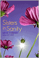 Sisters in Sanity