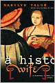 A History Of The Wife