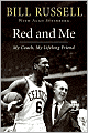 Red and Me: My Coach, My Lifelong Friend