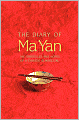 The Diary of Ma Yan: The Struggles and Hopes of a Chinese Schoolgirl