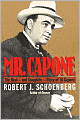 Mr. Capone: The Real and Complete Story of Al Capone