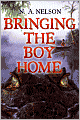 Bringing the Boy Home