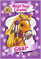 Star the Western Pony (Magic Pony Carousel Series #3)