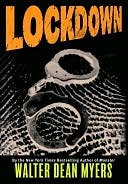 Lockdown by Walter Dean Myers: NOOK Book Cover
